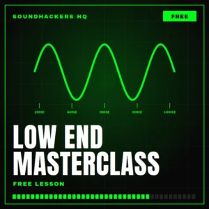 Low End Masterclass